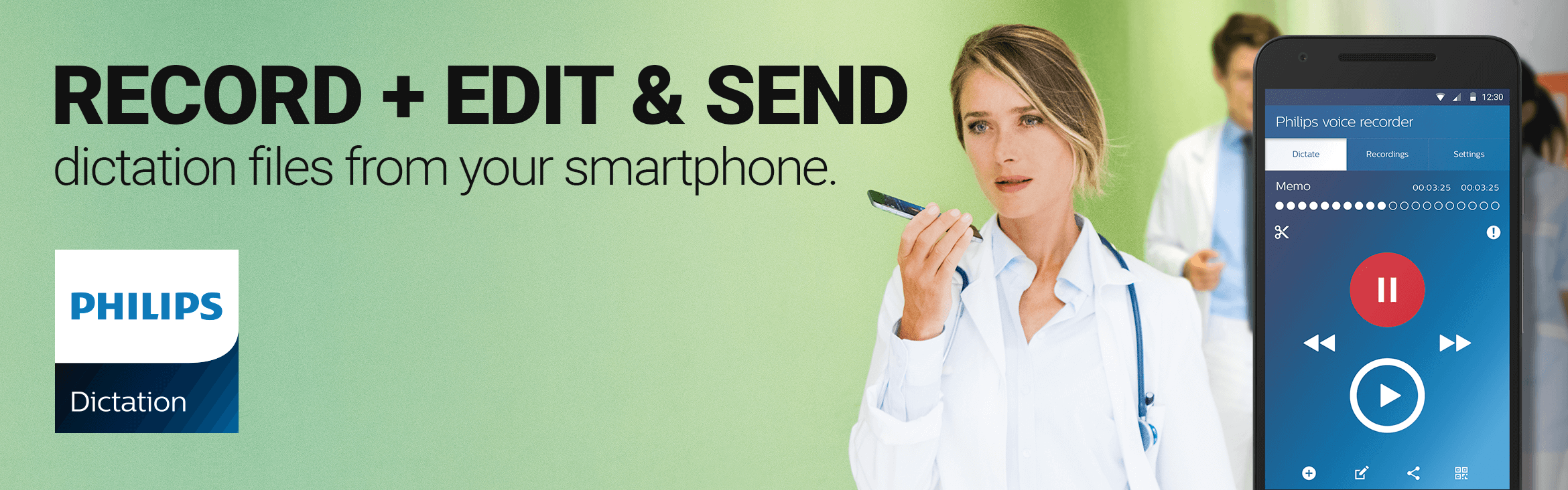 Record + edit & send dictation files from your smartphone.